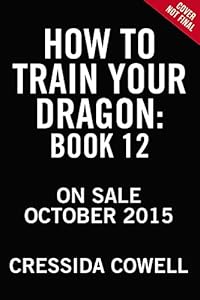How to Train Your Dragon:  How to Fight a Dragon's Fury