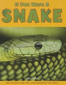 If you were a snake