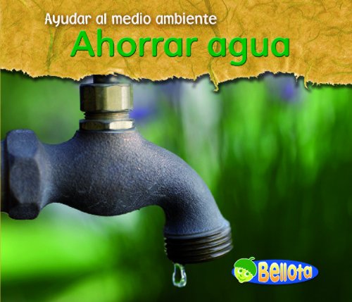 Ahorrar agua by Charlotte Guillain