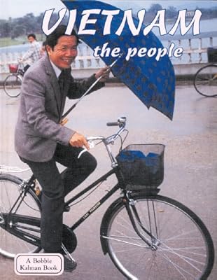 Vietnam the People: The People (Lands, Peoples, and Cultures)