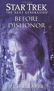 Before Dishonor (Star Trek: The Next Generation)