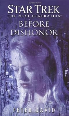 Before Dishonor (Star Trek: The Next Generation)