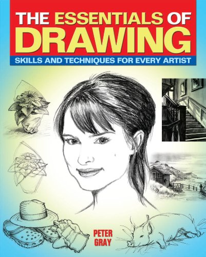 The Essentials of Drawing by Peter Gray