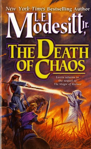 The Death of Chaos by L  E Modesitt