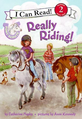 Pony Scouts: Really Riding! (I Can Read Book 2)