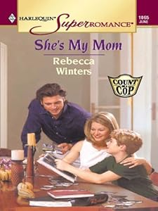 She's My Mom (Harlequin Super Romance)