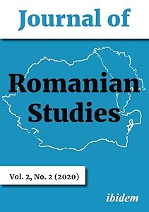 Journal of Romanian Studies: Volume 2, No. 2 (2020) by Diane Vancea
