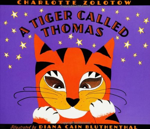 A Tiger Called Thomas by Charlotte Zolotow