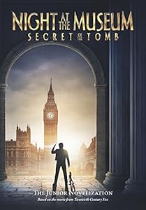 Night at the Museum: Secret of the Tomb