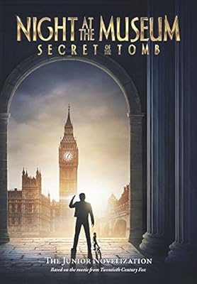 Night at the Museum: Secret of the Tomb