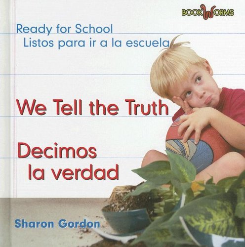 We Tell the Truth/decimos La Verdad: Decimos La Verdad (Bookworms) (Spanish Edition) by Sharon Gordon