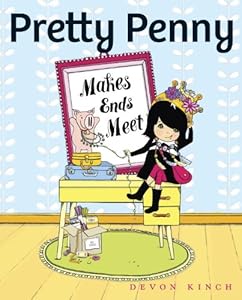 Pretty Penny Makes Ends Meet by Devon Kinch