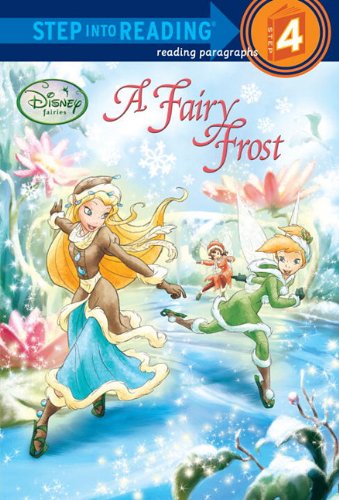 A Fairy Frost (Disney Fairies) (Step into Reading) by RH Disney