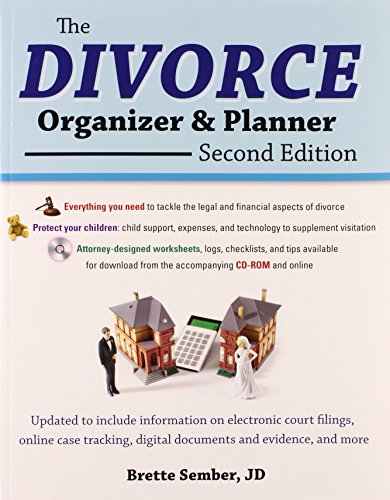 The Divorce Organizer and Planner with CD-ROM, 2nd Edition by Brette Sember