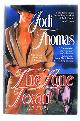 The Lone Texan by Jodi Thomas