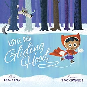 Little Red Gliding Hood