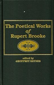 Poetical Works of Rupert Brooke by Rupert Brooke