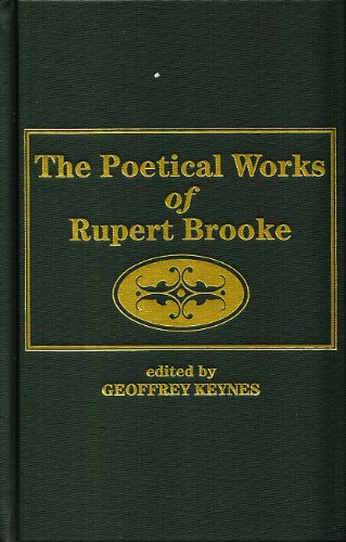 Poetical Works of Rupert Brooke by Rupert Brooke