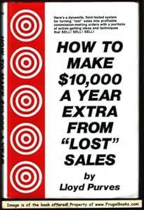 How to make $10,000 a year extra from "lost" sales