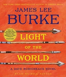 Light Of the World: A Dave Robicheaux Novel