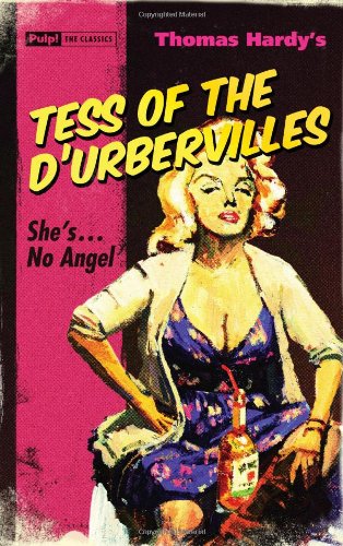Tess of the D'Urbervilles by Thomas Hardy