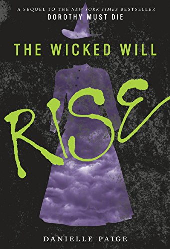 The Wicked Will Rise by Danielle Paige