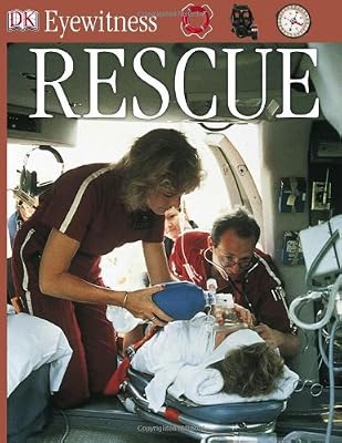 Rescue (DK Eyewitness Books)