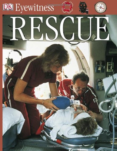 Rescue (DK Eyewitness Books) by Claire Watts