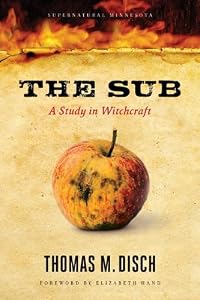 The Sub: A Study in Witchcraft (Supernatural Minnesota)