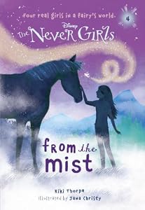 Never Girls #4: From the Mist