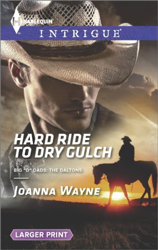 Hard Ride to Dry Gulch by Joanna Wayne