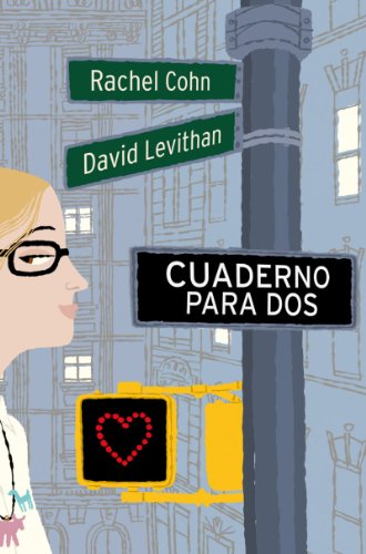 Cuaderno para dos (FICCIÓN YA) (Spanish Edition)