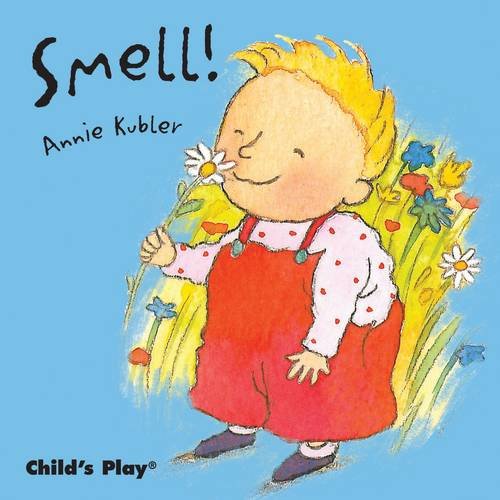 What Can I Smell? by Annie Kubler