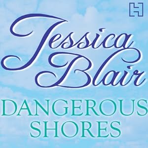 Dangerous Shores by Jessica Blair
