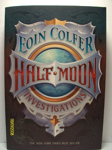 Half-Moon Investigations by Eoin Colfer