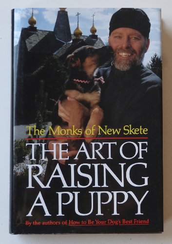 The Art of Raising a Puppy FIRST EDITION