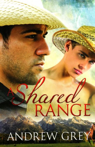 A Shared Range by Andrew Grey