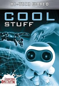 Hi Tech World: Cool Stuff (Crabtree Contact)