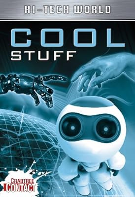 Hi Tech World: Cool Stuff (Crabtree Contact)
