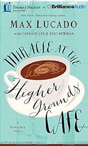 Miracle at the Higher Grounds Caf&eacute;