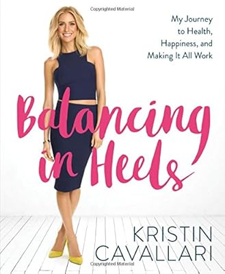 Balancing in Heels: My Journey to Health, Happiness, and Making it all Work