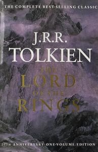 The Lord of the Rings: 50th Anniversary, One Vol. Edition by J.R.R. Tolkien