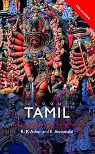 Colloquial Tamil: The Complete Course for Beginners (Colloquial Series) by E. Annamalai