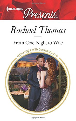 From One Night to Wife by Rachael Thomas