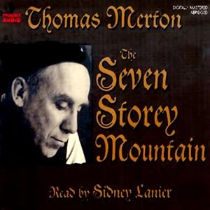 The Seven Storey Mountain by Thomas Merton