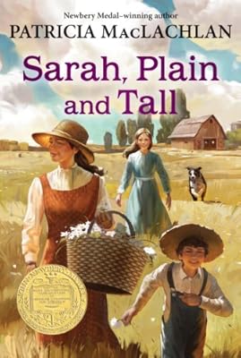 Sarah, Plain and Tall (Sarah, Plain and Tall Saga Book 1)