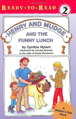Henry and Mudge and the Funny Lunch by Cynthia Rylant