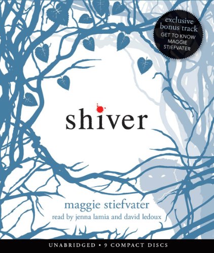 Shiver - Audio by Maggie Stiefvater