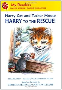 Harry Cat and Tucker Mouse: Harry to the Rescue!