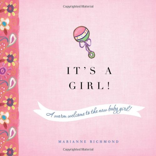 It's a Girl! by Marianne Richmond